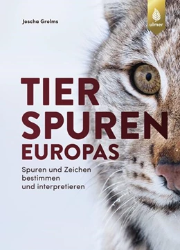 Abbildung von Grolms | Tierspuren Europas | 1. Auflage | 2022 | beck-shop.de