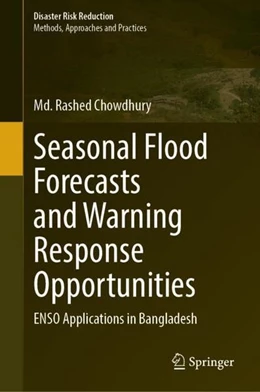 Abbildung von Chowdhury | Seasonal Flood Forecasts and Warning Response Opportunities | 1. Auflage | 2022 | beck-shop.de