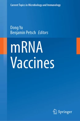 Abbildung von Yu / Petsch | mRNA Vaccines | 1. Auflage | 2023 | beck-shop.de