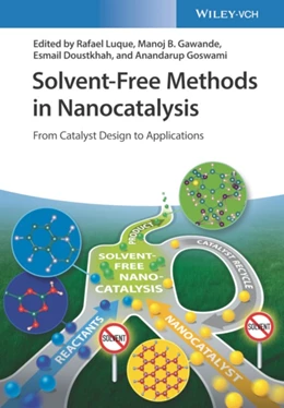Abbildung von Luque / Gawande | Solvent-Free Methods in Nanocatalysis | 1. Auflage | 2023 | beck-shop.de