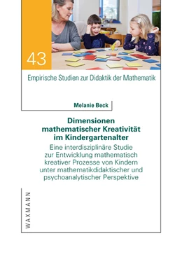 Abbildung von Beck | Dimensionen mathematischer Kreativität im Kindergartenalter | 1. Auflage | 2022 | beck-shop.de