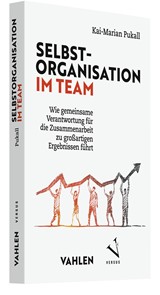 Abbildung von Pukall | Selbstorganisation im Team - Wie gemeinsame Verantwortung für die Zusammenarbeit zu großartigen Ergebnissen führt | 2023 | beck-shop.de