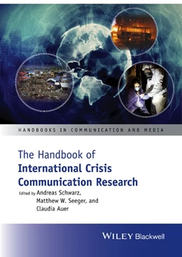 Abbildung von Schwarz / Seeger | The Handbook of International Crisis Communication Research | 1. Auflage | 2025 | beck-shop.de