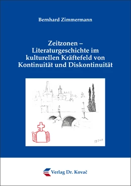 Abbildung von Zimmermann | Zeitzonen – Literaturgeschichte im kulturellen Kräftefeld von Kontinuität und Diskontinuität | 1. Auflage | 2022 | 29 | beck-shop.de