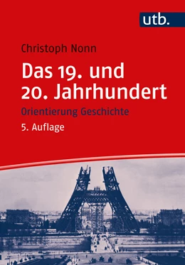 Abbildung von Nonn | Das 19. und 20. Jahrhundert | 5. Auflage | 2022 | beck-shop.de