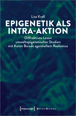 Abbildung von Krall | Epigenetik als Intra-aktion | 1. Auflage | 2022 | beck-shop.de