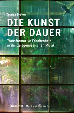 Abbildung von Heyer | Die Kunst der Dauer | 1. Auflage | 2022 | beck-shop.de