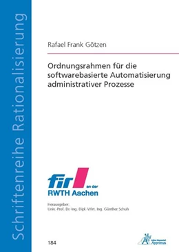 Abbildung von Götzen | Ordnungsrahmen für die softwarebasierte Automatisierung administrativer Prozesse | 1. Auflage | 2022 | beck-shop.de