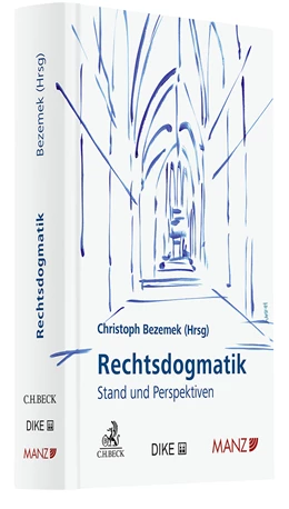 Abbildung von Bezemek | Rechtsdogmatik | 1. Auflage | 2024 | beck-shop.de