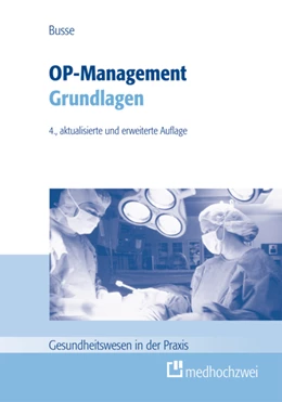 Abbildung von Busse | OP-Management | 4. Auflage | 2010 | beck-shop.de