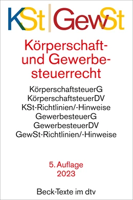 Abbildung von Körperschaftsteuerrecht / Gewerbesteuerrecht: KSt / GewSt | 5. Auflage | 2023 | 5786 | beck-shop.de