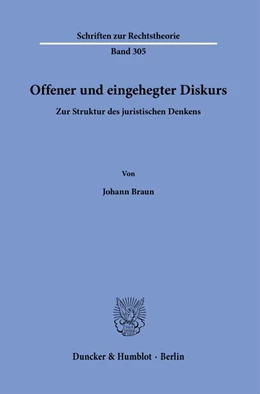 Abbildung von Braun | Offener und eingehegter Diskurs. | 1. Auflage | 2022 | 305 | beck-shop.de