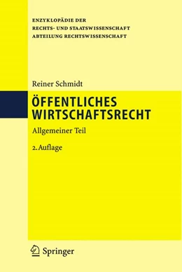 Abbildung von Schmidt | Öffentliches Wirtschaftsrecht | 2. Auflage | 2026 | beck-shop.de