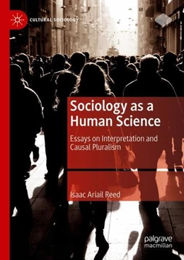 Abbildung von Ariail Reed | Sociology as a Human Science | 1. Auflage | 2023 | beck-shop.de