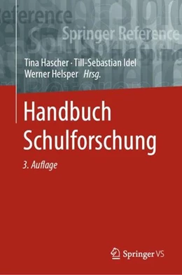 Abbildung von Hascher / Idel | Handbuch Schulforschung | 3. Auflage | 2023 | beck-shop.de