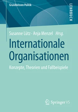 Abbildung von Lütz / Menzel | Internationale Organisationen | 1. Auflage | 2023 | beck-shop.de