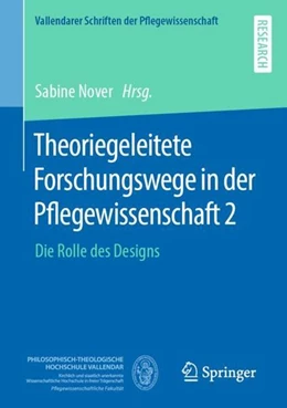 Abbildung von Nover | Theoriegeleitete Forschungswege in der Pflegewissenschaft 2 | 1. Auflage | 2023 | beck-shop.de