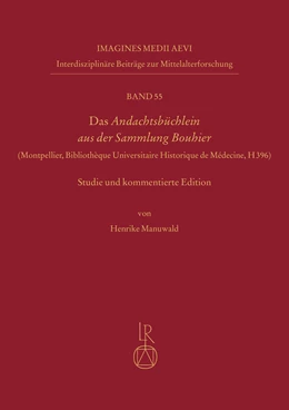 Abbildung von Manuwald | Das Andachtsbüchlein aus der Sammlung Bouhier | 1. Auflage | 2022 | 55 | beck-shop.de