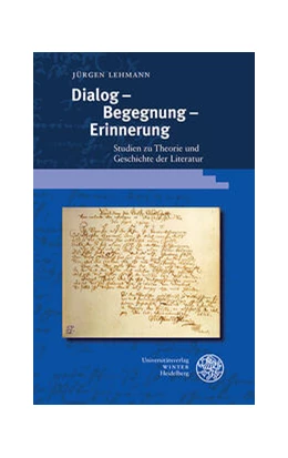 Abbildung von Lehmann / May | Dialog – Begegnung – Erinnerung | 1. Auflage | 2022 | 423 | beck-shop.de