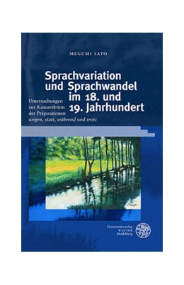 Abbildung von Sato | Sprachvariation und Sprachwandel im 18. und 19. Jahrhundert | 1. Auflage | 2022 | 77 | beck-shop.de