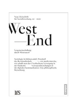 Abbildung von Institut für Sozialforschung / Wagner | WestEnd 2/2022: Vergemeinschaftung durch Misstrauen? | 1. Auflage | 2022 | beck-shop.de