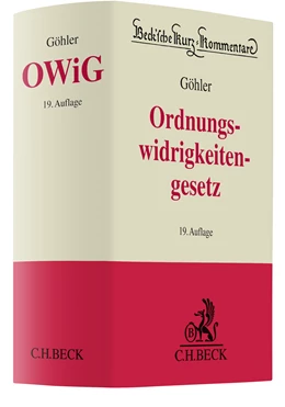 Abbildung von Göhler | Gesetz über Ordnungswidrigkeiten: OWiG | 19. Auflage | 2024 | Band 18 | beck-shop.de