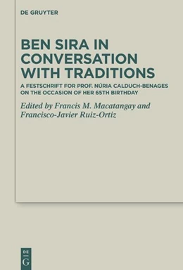 Abbildung von Macatangay / Ruiz-Ortiz | Ben Sira in Conversation with Traditions | 1. Auflage | 2022 | beck-shop.de