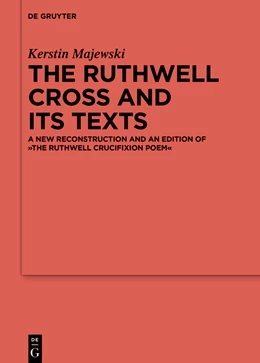 Abbildung von Majewski | The Ruthwell Cross and its Texts | 1. Auflage | 2022 | beck-shop.de