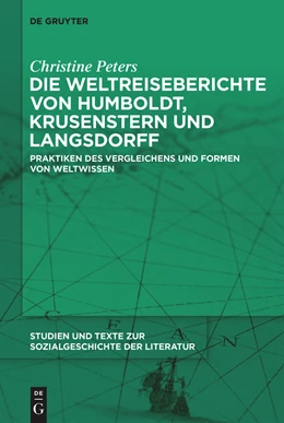 Abbildung von Peters | Die Weltreiseberichte von Humboldt, Krusenstern und Langsdorff | 1. Auflage | 2022 | beck-shop.de