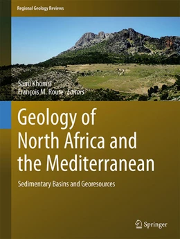 Abbildung von Khomsi / Roure | Geology of North Africa and the Mediterranean: Sedimentary Basins and Georesources | 1. Auflage | 2023 | beck-shop.de