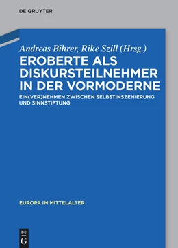 Abbildung von Bihrer / Szill | Eroberte im Mittelalter | 1. Auflage | 2023 | beck-shop.de