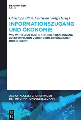 Abbildung von Bläsi / Wolff | Informationszugang und Ökonomie | 1. Auflage | 2025 | beck-shop.de