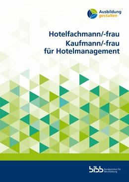 Abbildung von Hotelfachmann/-frau Kaufmann/-frau für Hotelmanagement | 1. Auflage | 2022 | beck-shop.de