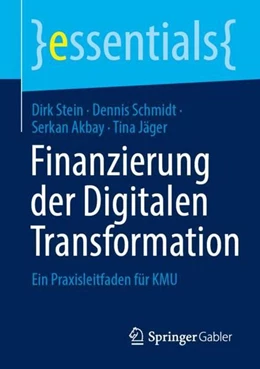 Abbildung von Stein / Schmidt | Finanzierung der Digitalen Transformation | 1. Auflage | 2022 | beck-shop.de