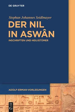 Abbildung von Seidlmayer | Der Nil in Aswân | 1. Auflage | 2022 | 1 | beck-shop.de