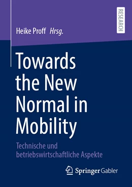 Abbildung von Proff | Towards the New Normal in Mobility | 1. Auflage | 2023 | beck-shop.de