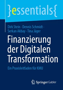 Abbildung von Stein / Schmidt | Finanzierung der Digitalen Transformation | 1. Auflage | 2022 | beck-shop.de