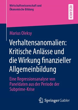 Abbildung von Oleksy | Verhaltensanomalien: Kritische Anlässe und die Wirkung finanzieller Allgemeinbildung | 1. Auflage | 2022 | beck-shop.de