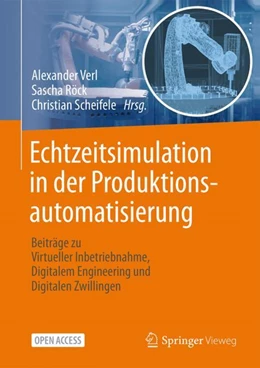 Abbildung von Verl / Röck | Echtzeitsimulation in der Produktionsautomatisierung | 1. Auflage | 2024 | beck-shop.de