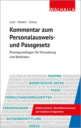Abbildung von Luch / Neidert | Kommentar zum Personalausweis - und Passgesetz | 1. Auflage | 2022 | beck-shop.de