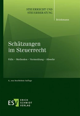 Abbildung von Brinkmann | Schätzungen im Steuerrecht | 6. Auflage | 2022 | 49 | beck-shop.de