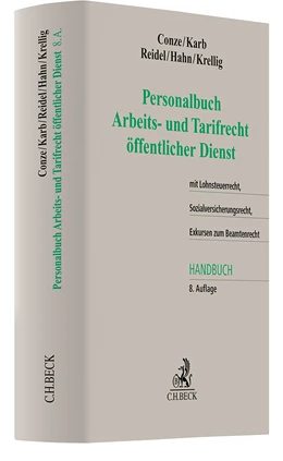 Abbildung von Conze / Karb | Personalbuch Arbeits- und Tarifrecht öffentlicher Dienst | 8. Auflage | 2024 | beck-shop.de