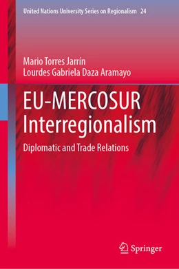 Abbildung von Torres Jarrín / Daza Aramayo | EU-MERCOSUR Interregionalism | 1. Auflage | 2023 | beck-shop.de
