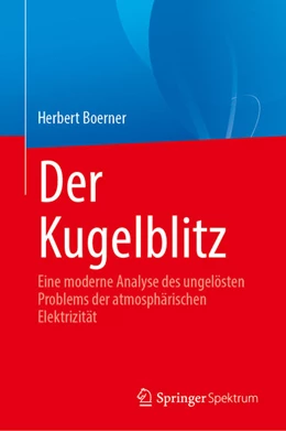 Abbildung von Boerner | Der Kugelblitz | 1. Auflage | 2022 | beck-shop.de