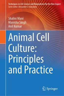 Abbildung von Mani / Singh | Animal Cell Culture: Principles and Practice | 1. Auflage | 2023 | beck-shop.de