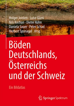 Abbildung von Joisten / Giani | Böden Deutschlands, Österreichs und der Schweiz | 1. Auflage | 2024 | beck-shop.de