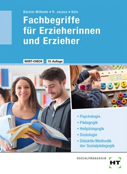Abbildung von Büchin-Wilhelm / Jaszus | WORT-CHECK Fachbegriffe für Erzieherinnen und Erzieher | 10. Auflage | 2022 | beck-shop.de