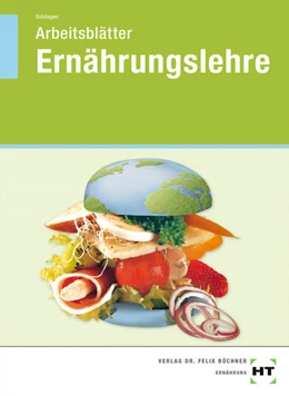 Abbildung von Schlieper | Arbeitsblätter Ernährungslehre | 10. Auflage | 2022 | beck-shop.de