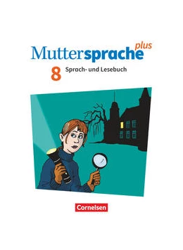 Abbildung von Amm / Oehme | Muttersprache plus - Allgemeine Ausgabe 2020 und Sachsen 2019 - 8. Schuljahr | 1. Auflage | 2023 | beck-shop.de