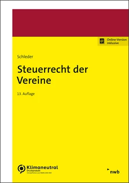 Abbildung von Schleder | Steuerrecht der Vereine | 13. Auflage | 2023 | beck-shop.de
